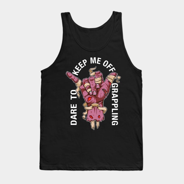 Dare to keep me off grappling vintage pink Tank Top by Slowcat13